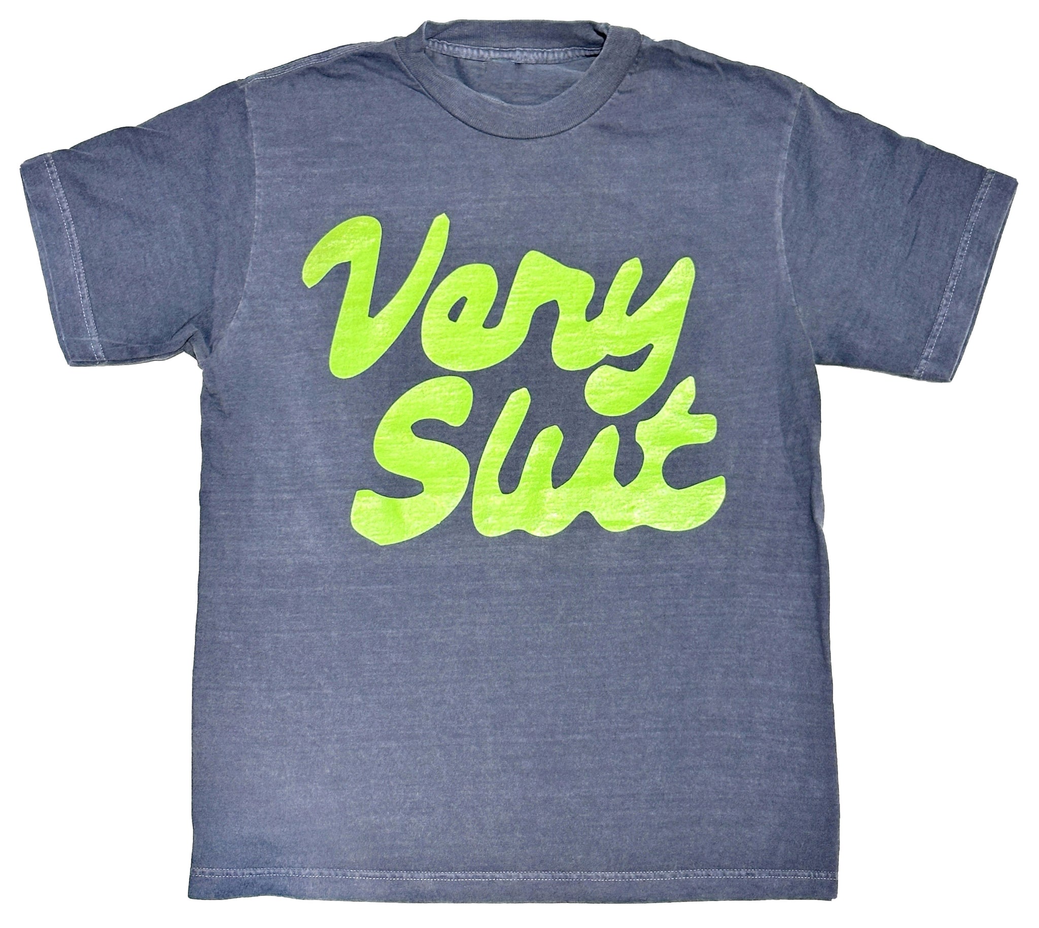 Very Slut T-Shirt