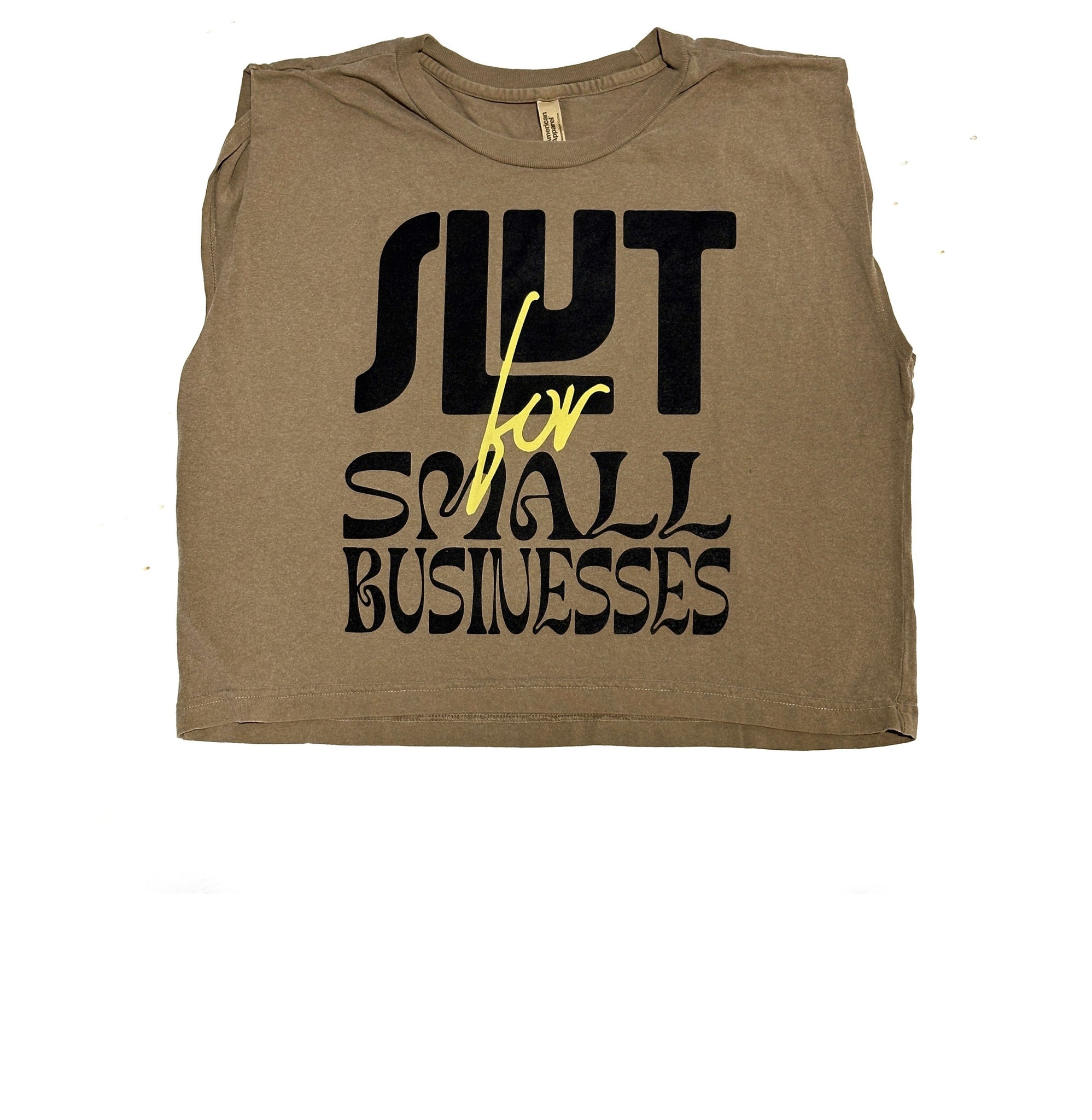 Slut for Small Businesses Crop Top