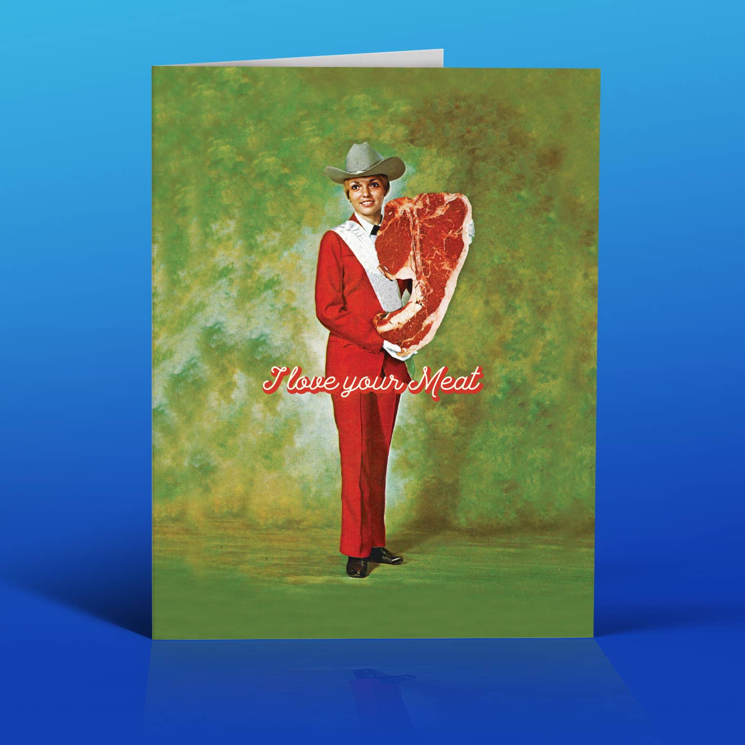 I Love Your Meat Greeting Card