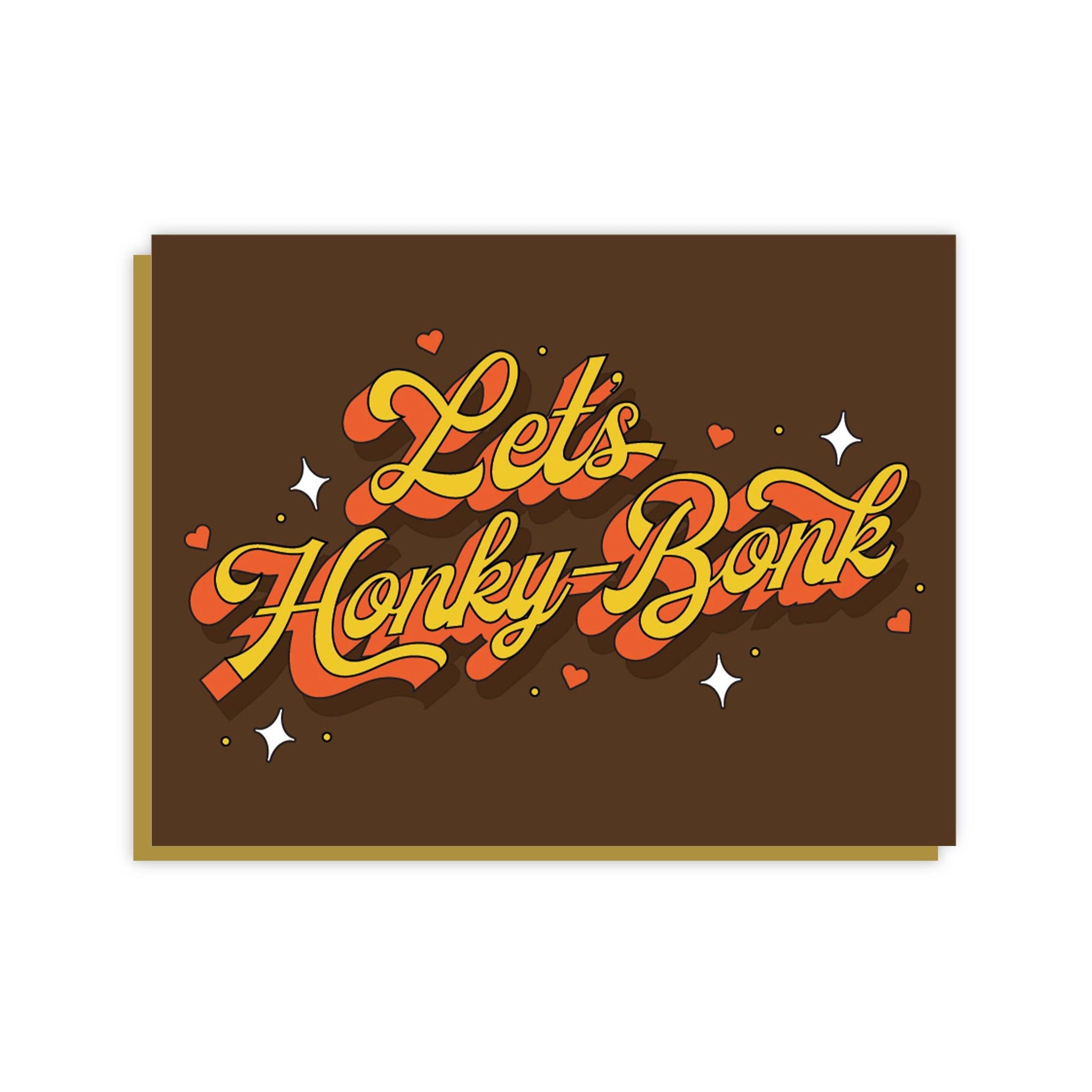 Let's Honky Bonk - Greeting Card