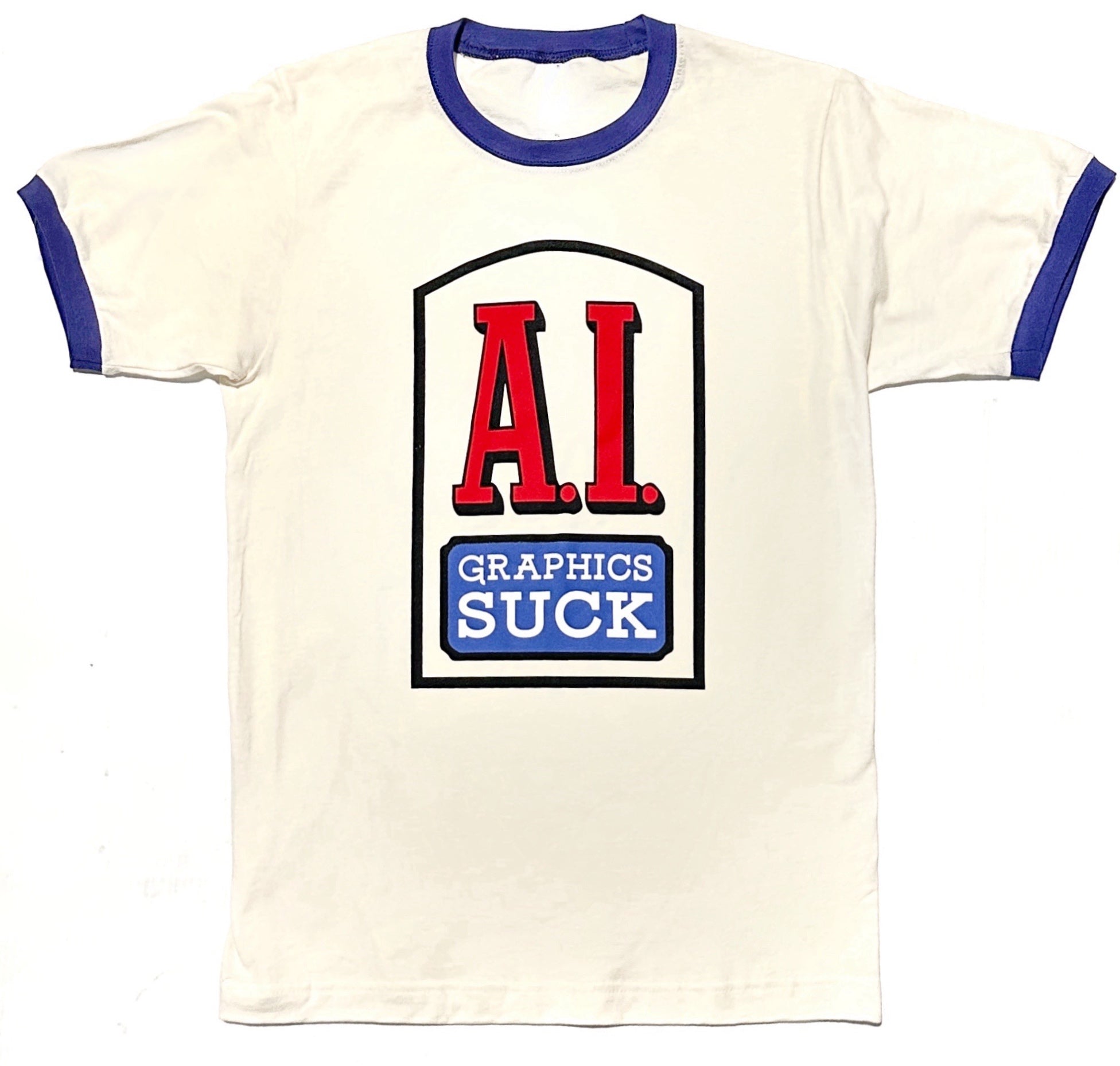 A.I. Graphics Suck Ringer Tee
