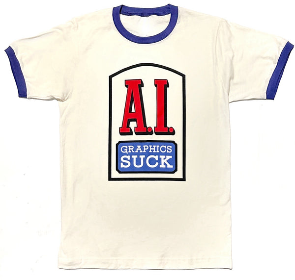 A.I. Graphics Suck Ringer Tee