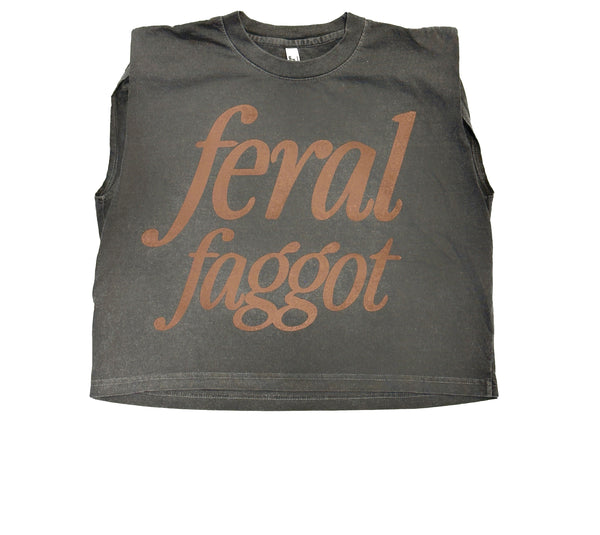 Feral Faggot Cropped Muscle Tank