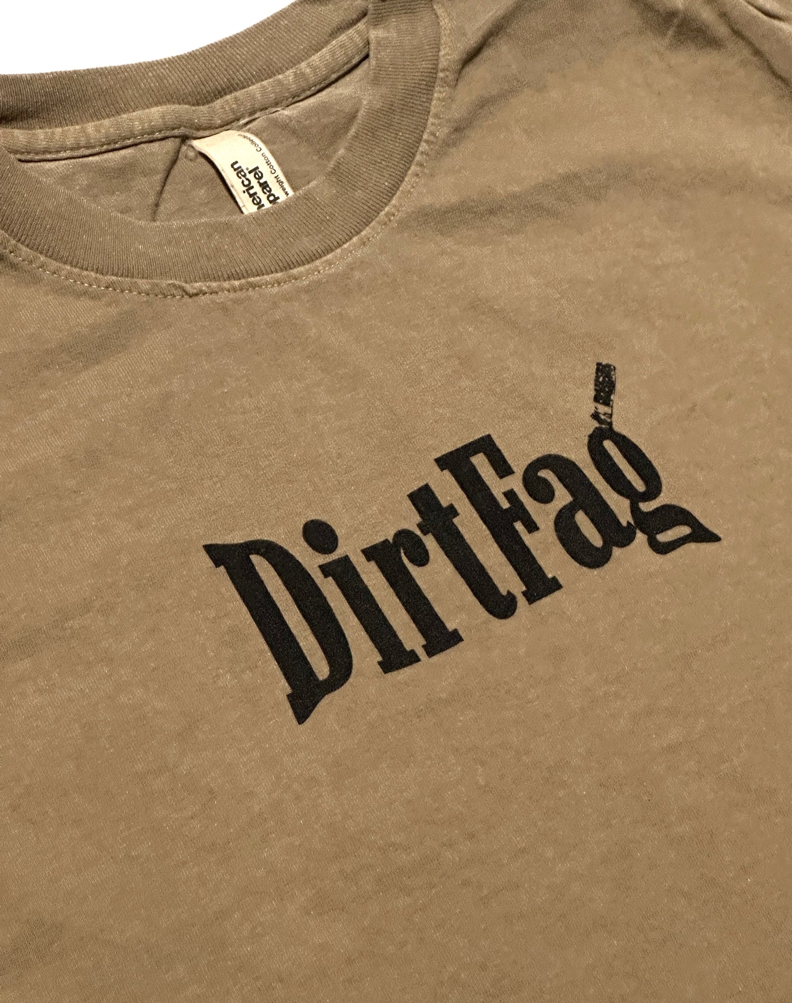 DirtFag T-Shirt