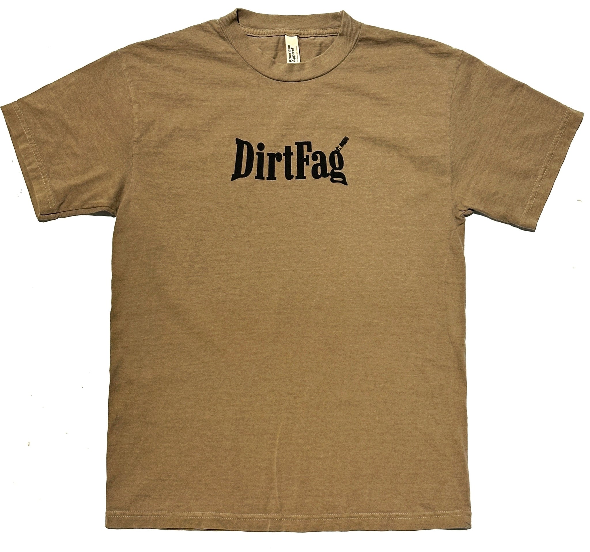 DirtFag T-Shirt