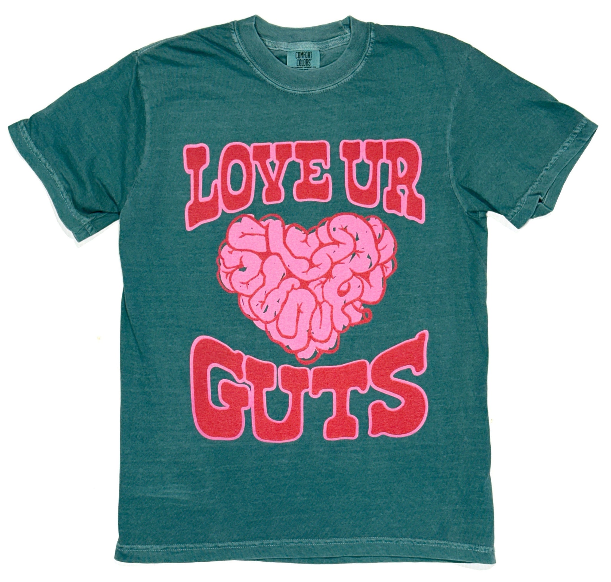 Love Ur Guts Emerald Tee