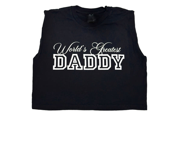 World's Greatest DADDY Muscle Crop Tee