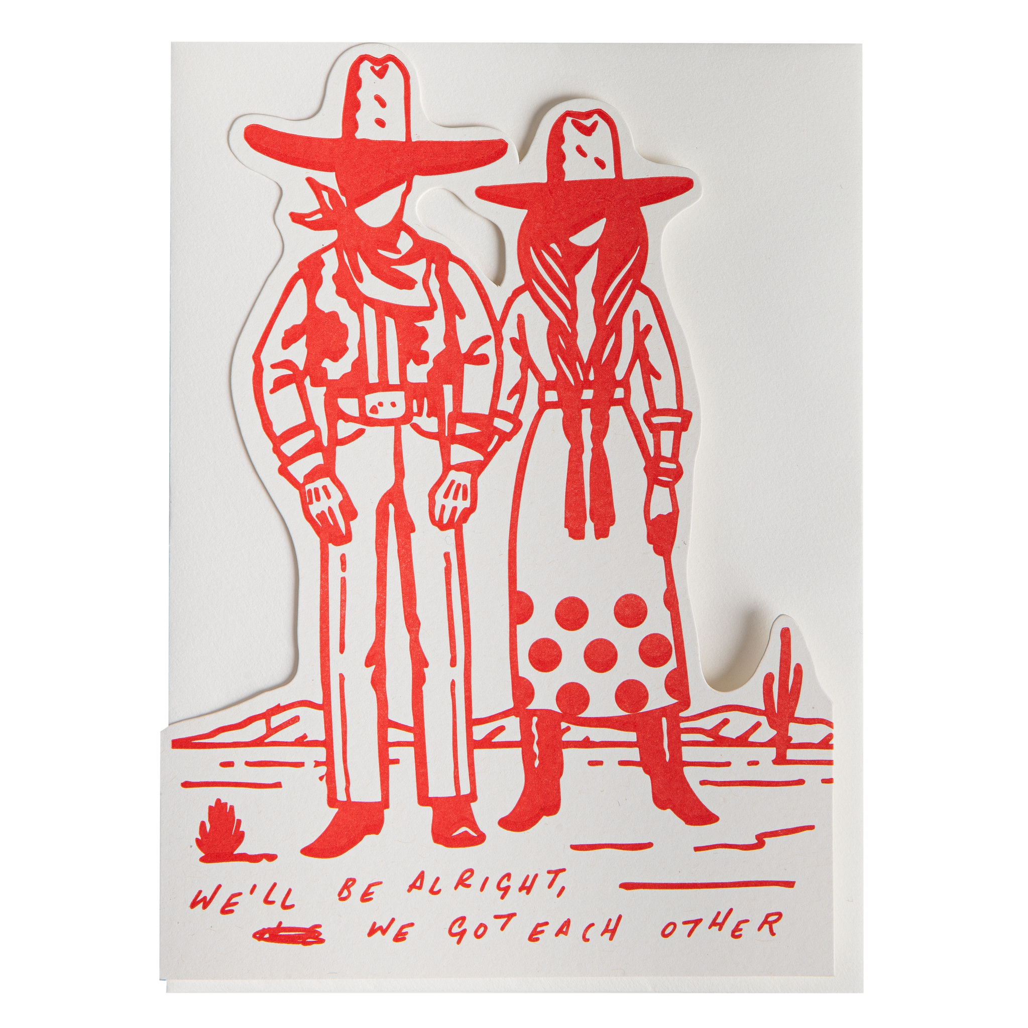 We'll Be Alright | Cut-Out - Greeting Card