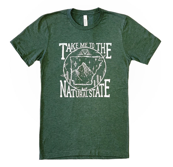 Take Me To The Natural State / Arkansas T-Shirt
